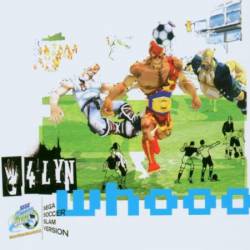 4Lyn : Whooo (Sega Soccer Slam Version)